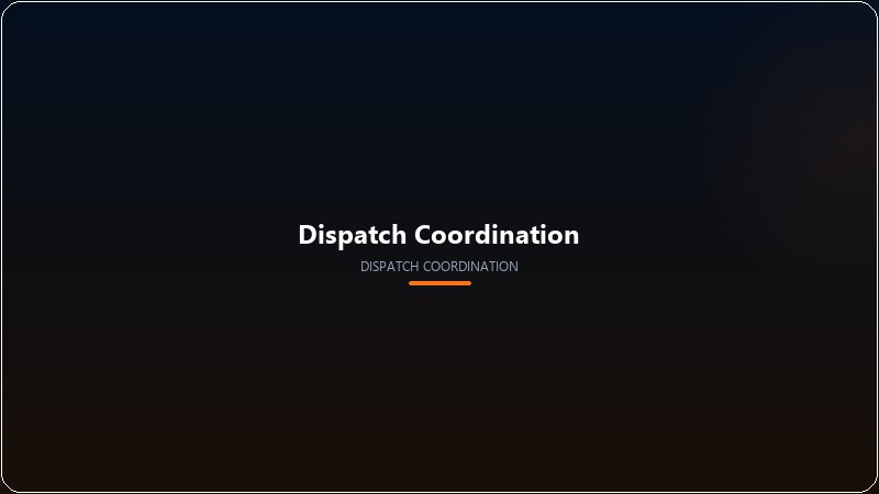 Dispatch Coordination transport